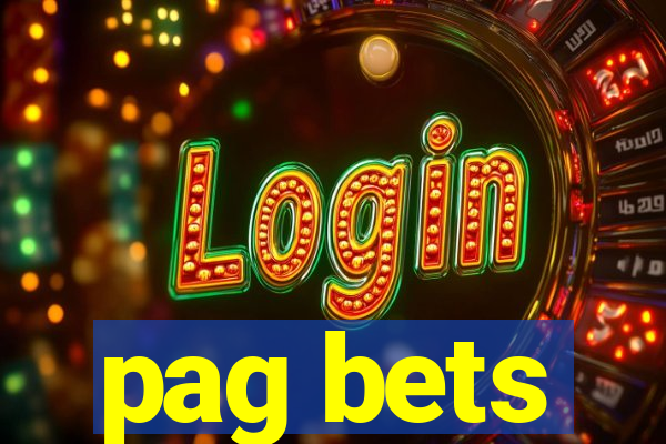 pag bets